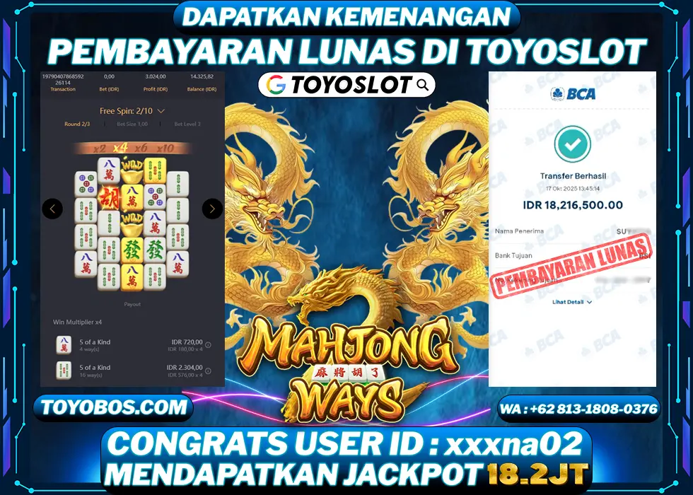 TOYOSLOT - BUKTI KEMENANGAN Mahjong Ways Rp18,219,000,- LUNAS